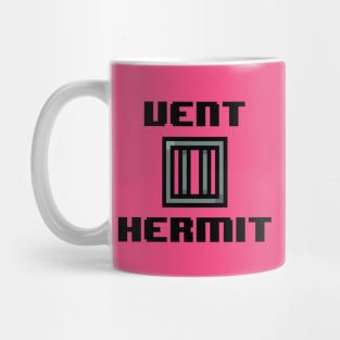 Vent Hermit Mug